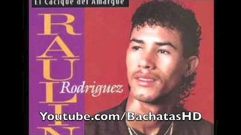 Raulin Rodriguez - MIX DE BACHATA CLASICA