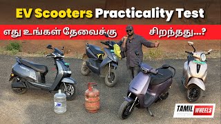 எந்த EV Scooter பெஸ்ட் for Daily Life in 2024 ??? | EV scooter Practicality Test | Epi - 06