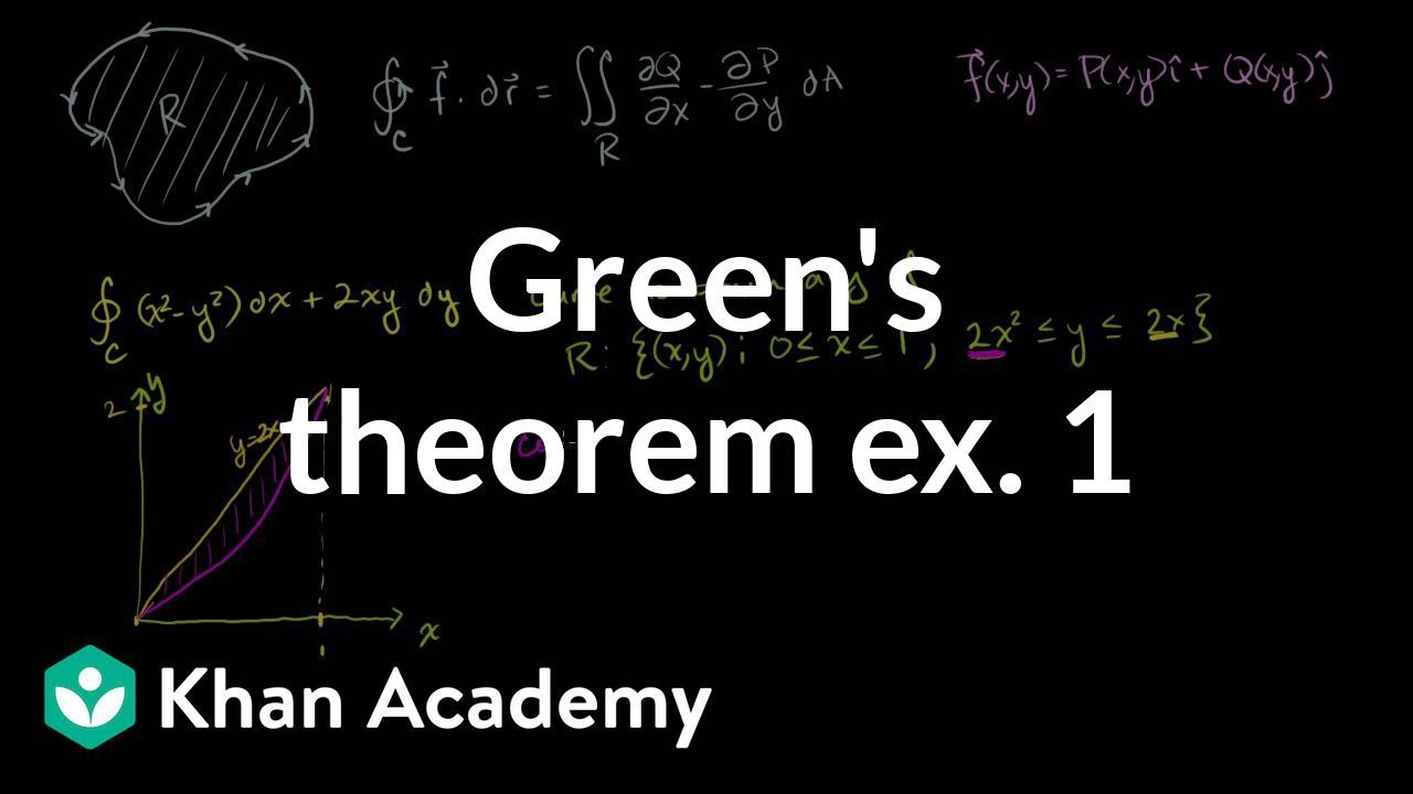 Green S Theorem Example 1 Video Khan Academy