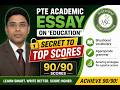 PTE Academic Essay on Education