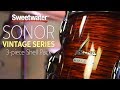 Sonor Vintage Series 3-piece Shell Pack Review