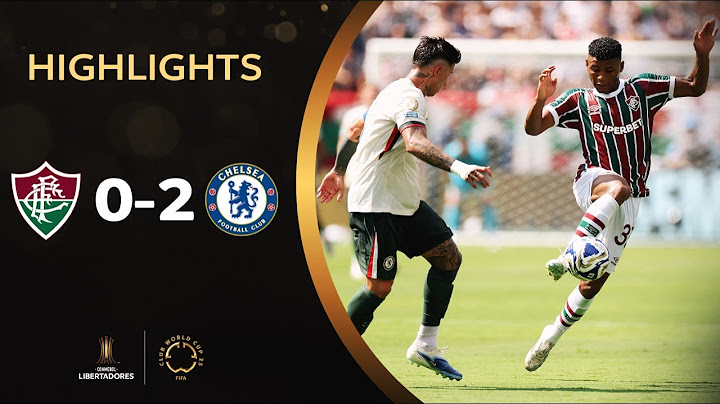 FLUMINENSE 0 X 2 CHELSEA | MELHORES MOMENTOS | COPA DO MUNDO DE CLUBES DA FIFA 2025