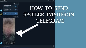 How to send Spoiler Images on telegram
