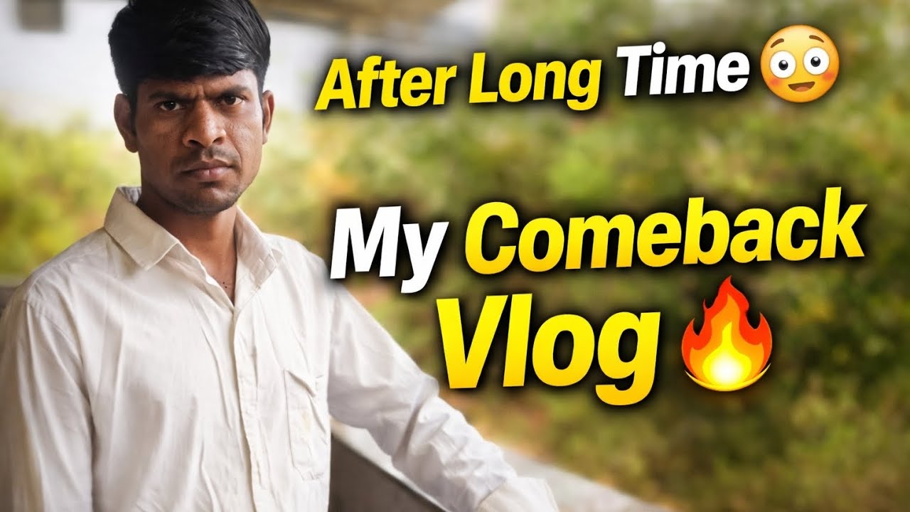 After Long Time 😳 | My Comeback Vlog 🔥 - YouTube
