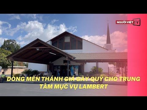Video Dòng Mến Thánh Giá gây quỹ cho Trung tâm Mục vụ Lambert - youtube