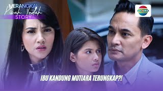 Download Lagu Ibu Kandung Mutiara Terungkap?! | Merangkai Kisah Indah Story MP3