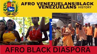 🇻🇪AFRO VENEZUELANS | 🇻🇪BLACK VENEZUELANS | AFRO DIASPORA