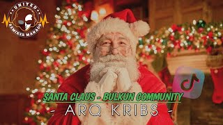 ARQ KRIBS - SANTA CLAUS (BULKUN COMMUNITY)