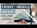 Front and Middle Splits FOLLOW ALONG routine |Based on Science |No Equipment |Beginner to Advanced