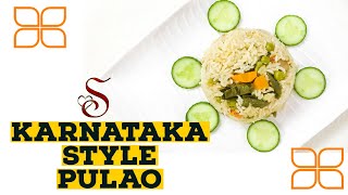 Karnataka style pulao |Vegetable pulao | Rice recipe | Indian rice recipes | One pot meals