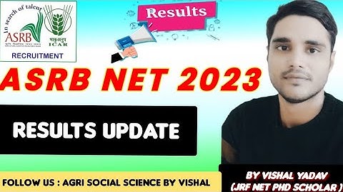 #asrbnet#2023#result#agricultural#extension#education#jrf#srf#asrbnet#net#