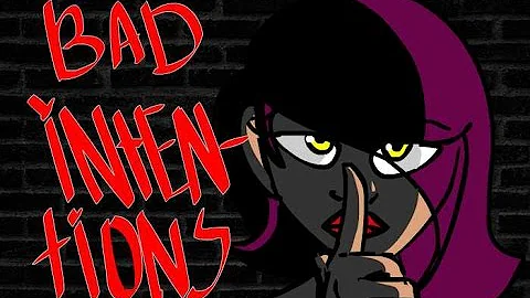 Niykee Heaton-Bad Intentions (Animated music video)