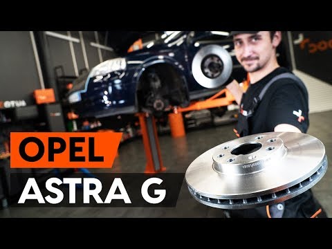 Как да сменим переден спирачни дискове на  OPEL ASTRA-G CC 1 (F48_,F08_) [ИНСТРУКЦИЯ AUTODOC]