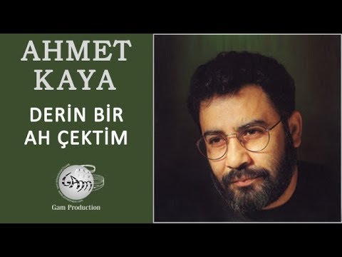 Derin Bir Ah Çektim (Ahmet Kaya)