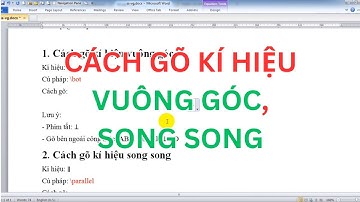 Cách gõ kí hiệu vuông góc và song song trong Word