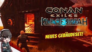 Neues Gebäudeset • Conan Exiles - Isle of Siptah #03