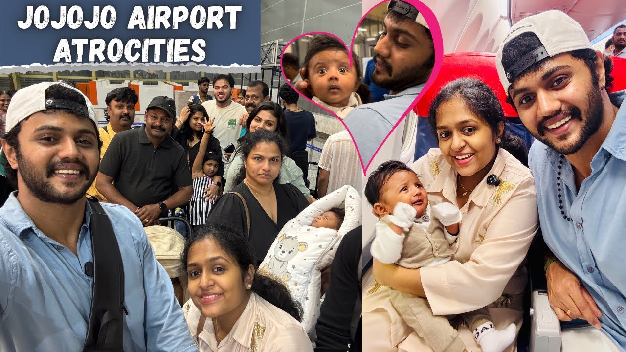 Family Airport Atrocities😂before Flight👶🏻🧿| Jojojo 1st International trip😍❤️ #appulovesappu #jojojo