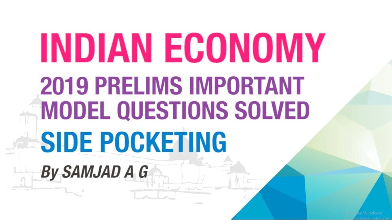 SIDE POCKETING | PRELIMS IMPORTANT MODEL QUESTIONS | INDIA'S BEST ECONOMY CLASSES FOR CIVIL SERVICES