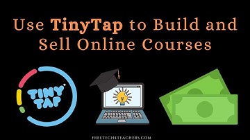 How to Create and Sell Online Courses With TinyTap