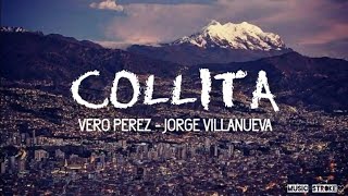 Video thumbnail of ""Collita" Vero Pérez - Jorge Villanueva (Letra Lyrics)"