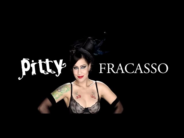 PITTY - FRACASSO