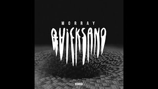 Morray - Quicksand (432Hz)