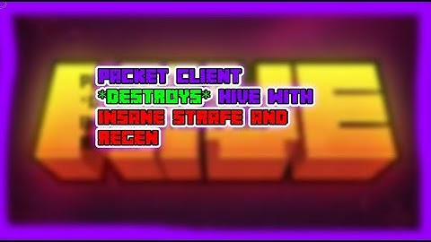 This client has a Hive strafe and fast regen in 2024? | Packet Client