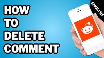 How to Delete Comments on Reddit