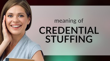 Understanding Credential Stuffing: A Threat to Your Online Security