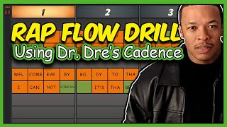 Dr Dre Rap Flow Practice Drill How To Rap Rap Flow Tutorial