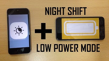 Night Shift + Low Power Mode ?