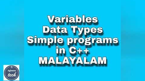 Variables data types | C++ basics Malayalam