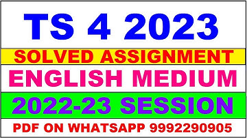 ts 4 solved assignment 2022-23 | ts 4 solved assignment in english 2022-2023 | ts 4 2023