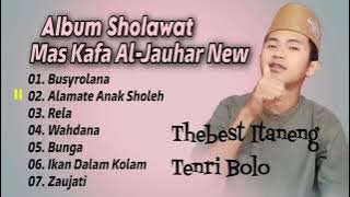 SHOLAWAT VIRAL DAN TRENDING #1 || FULL ALBUM SHOLAWAT MAS KAFA AL-JAUHAR 2023