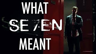 Se7en - What it all Meant