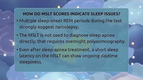 How Do MSLT Scores Indicate Sleep Issues? - Sleep Apnea Support Network