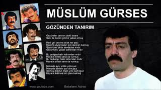 Müslüm Gürses - Gözünden Tanırım