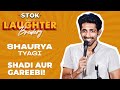 Shadi aur gareebi  stand up comedy by shaurya tyagi  stoknchill