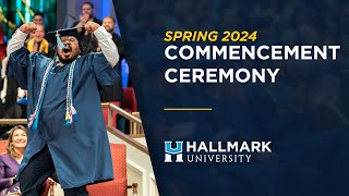 Hallmark University Spring 2024 Commencement Ceremony