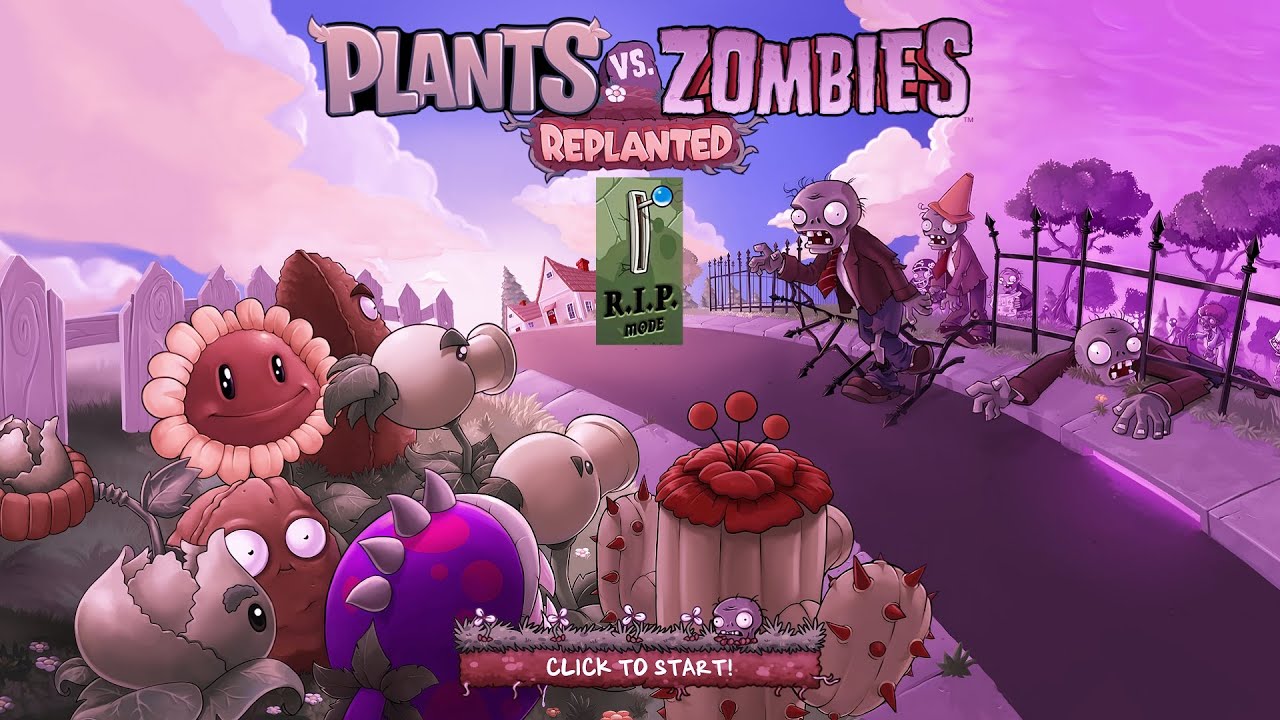 Pvz Rip Mode Plants Vs Zombies Replanted Rip Mode (Part 7) - YouTube