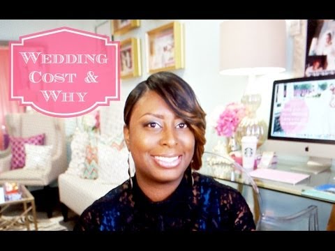 The Cost of Weddings & Why