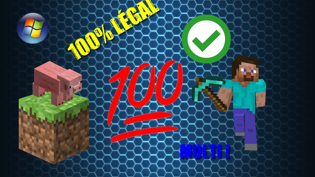 [TUTO] AVOIR MINECRAFT DE MANIÈRE 100 LÉGAL !! YouTube
