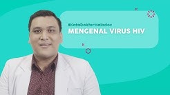 #KataDokterHalodoc Mengenai Virus HIV - Durasi: 5.33. 