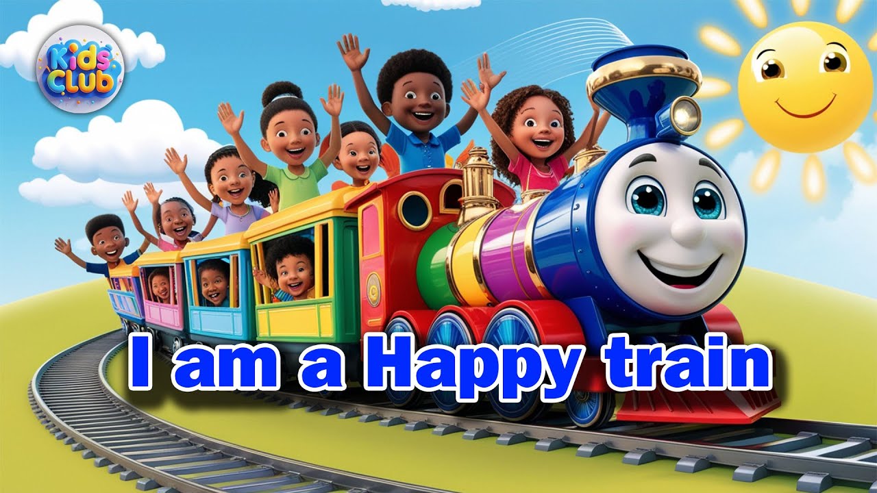 I'm a Happy train[ Cheery Kids Club ] - YouTube