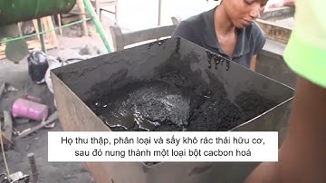 Sản xuất than củi từ rác thải thực vật