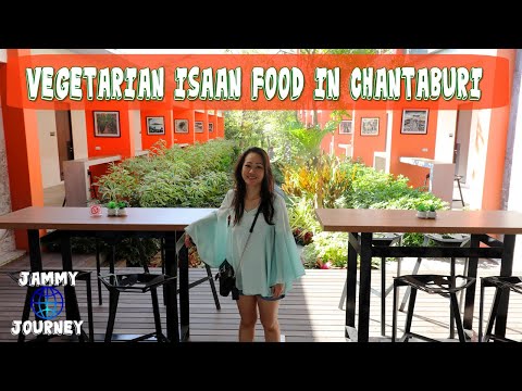 Vegetarian Isaan Food in Chanthaburi