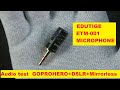 EDUTIGE ETM001  MIC with GoProHero7 Black  CanonEOS 750D   Sony a 6400 in HINDI