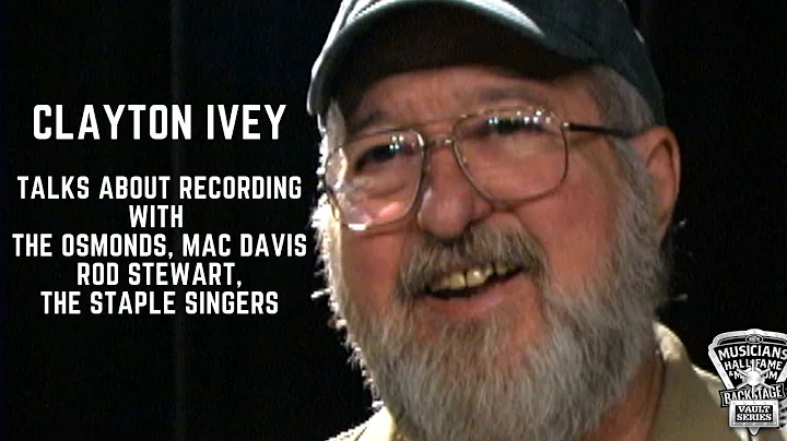 Clayton Ivey:  What it's like as a Session Player at  F.A.M.E & Muscle Shoals Sound Studio's.