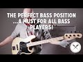 The Perfect Bass Position... a must for all bass players! (L#135)
