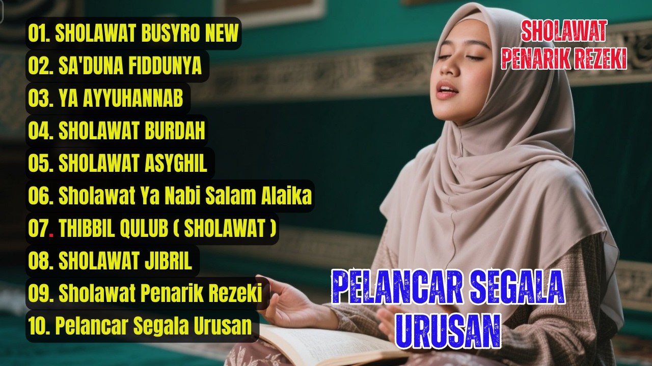 KUMPULAN LAGU SHOLAWAT VIRAL 2026 | PERMUDAH SEGALA MASALAH PELANCAR REJEKI SOLAWAT BUSYRO